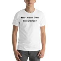 3xl vjerujem mi ja sam iz Howardville pamučne majice kratkih rukava po nedefiniranim poklonima