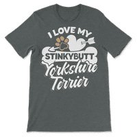 Funny Yorkshire Terrier majica - volim svoj StinkyButt pas