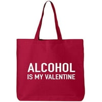 Alkohol je moja torba za platnene pamučne platnene valentine
