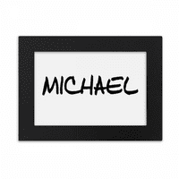 Specijalni rukopis Engleski Naziv engleskog jezika Michael Desktop Foto okvir ukrasi slike umjetnosti